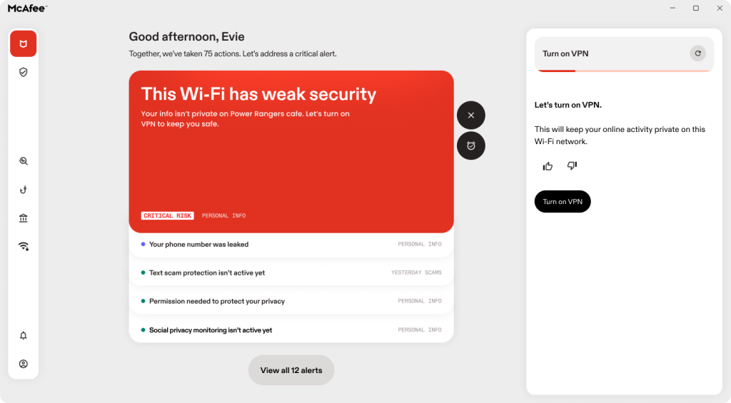 McAfee will let let you know if you have weak internet security.