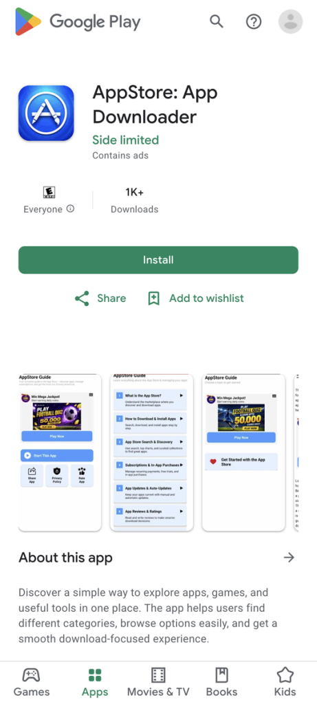 Figure 3: Fake AppStore on Google Play with over 1K Downloads